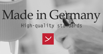 Made inGermany - high - quality standards